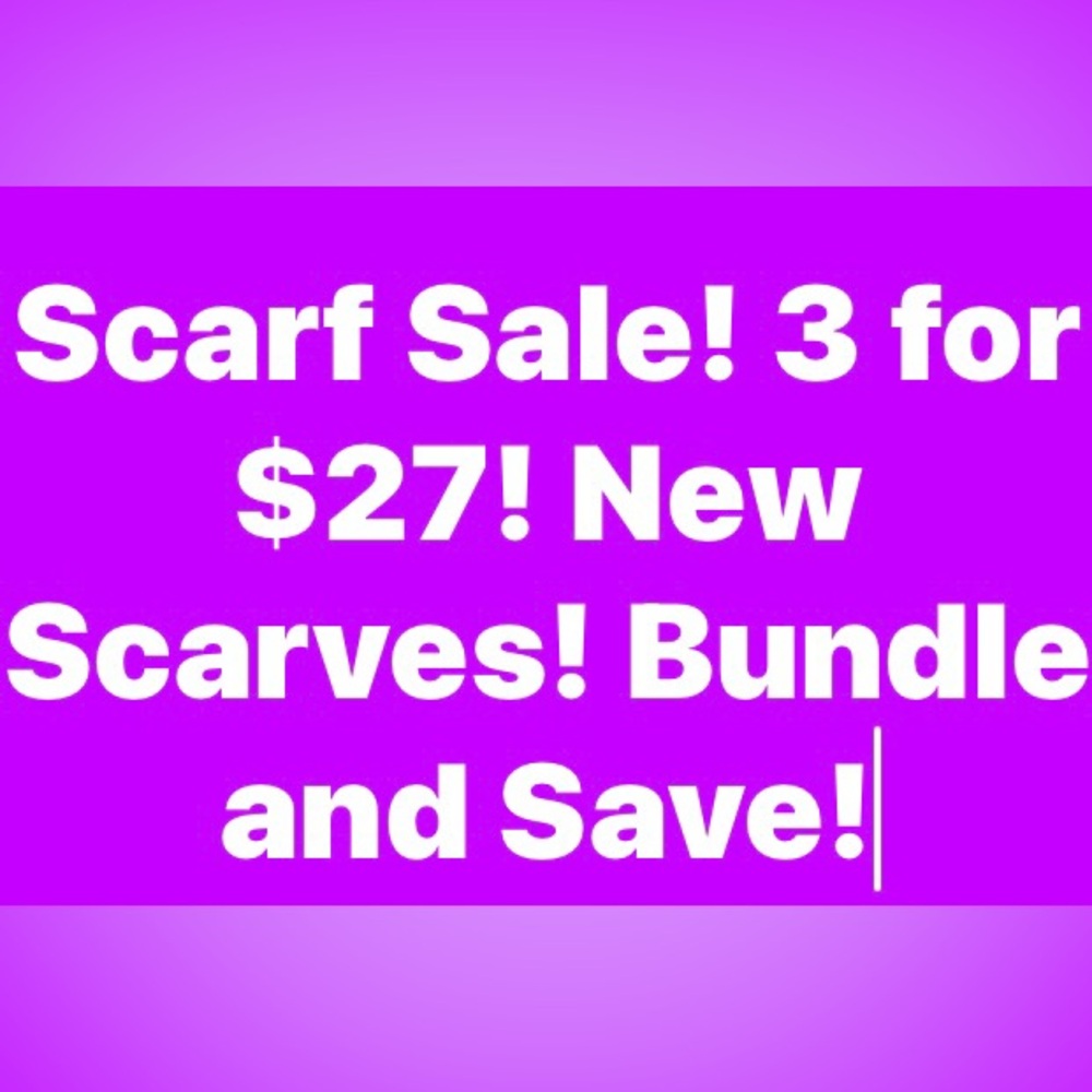 Scarf Sale Bundle